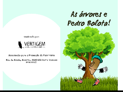 As Árvores e o Pedro Bolota