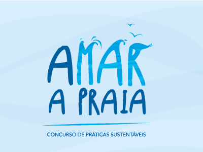 AMAR A PRAIA – Concurso de Práticas Sustentáveis