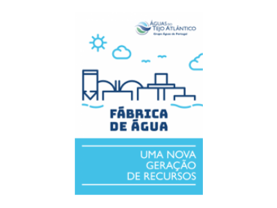 Fábricas de Água: uma nova geração de recursos